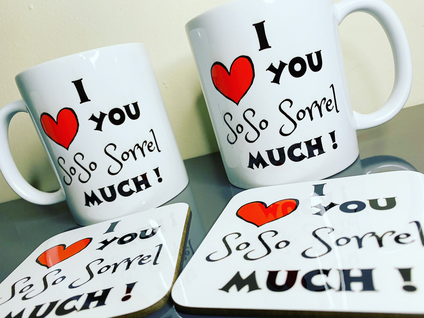 SoSo Sorrel ‘I Love You SoSo Sorrel Much’ Hot Drink Coaster